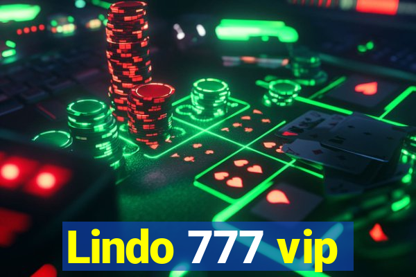 Lindo 777 vip